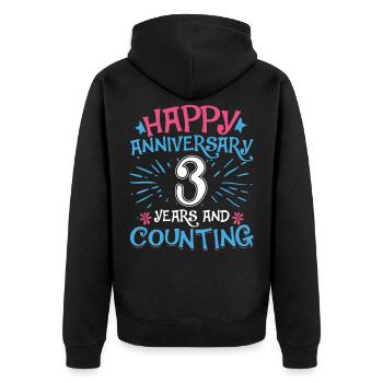 Wedding Happy Anniversary 3 Years and Counting - Unisex Premium Organic Zip Hoodie - black - Back - Nico (187cm)