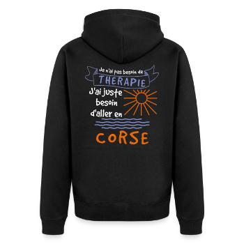 Je n'ai pas besoin de Therapie corse cadeau - Veste à capuche bio Premium Unisexe - noir - Dos - Nico (187cm)