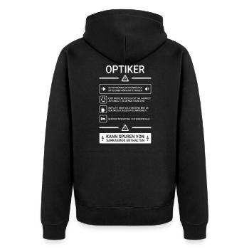 Optiker I Spruch Optikerin Motiv für Augenoptiker - Unisex Premium Bio Zip Hoodie - Schwarz - Hinten - Nico (187cm)