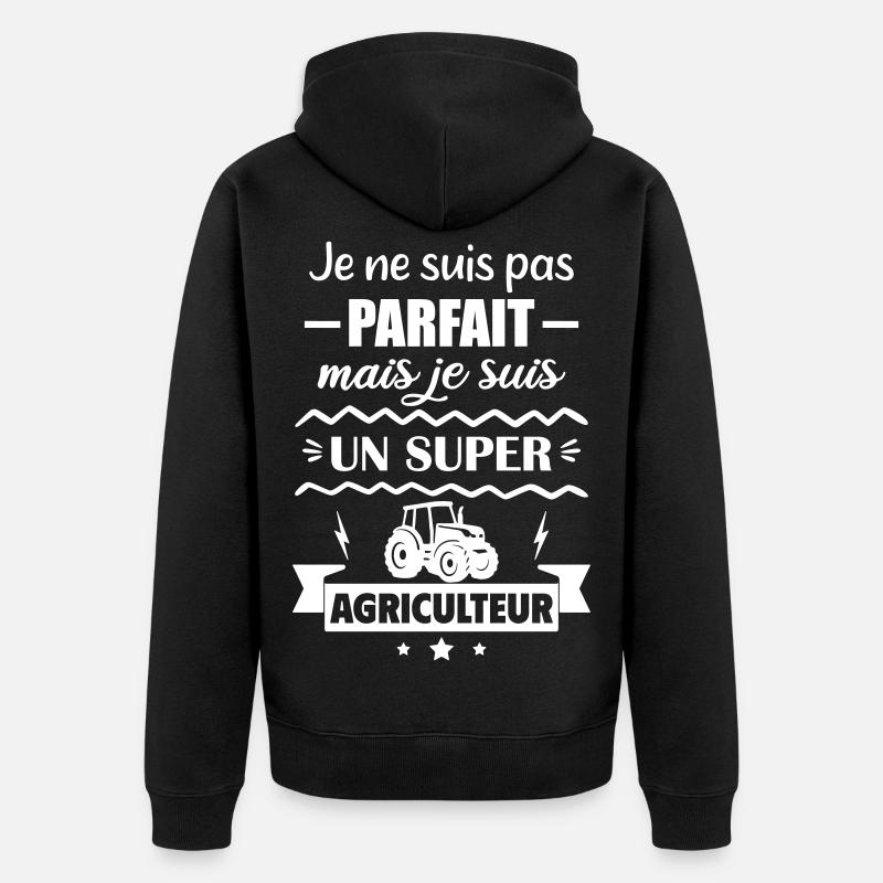 Pas parfait mais super agriculteur - Veste à capuche bio Premium Unisexe - noir