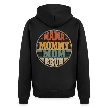 Mama Mommy Mom Bruh Retro Design - Unisex Premium Bio Zip Hoodie - Schwarz - Hinten - Nico (187cm)