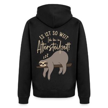 Faultier Es ist so weit Ich bin in Altersteilzeit - Unisex Premium Bio Zip Hoodie - Schwarz - Hinten - Nico (187cm)