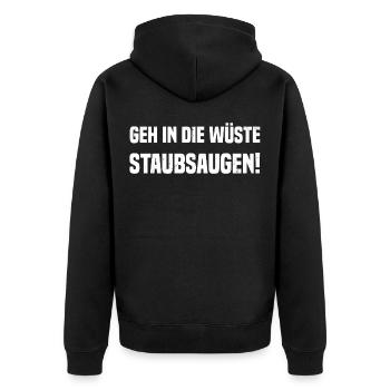 Geh in die Wüste staubsaugen! - Unisex Premium Bio Zip Hoodie - Schwarz - Hinten - Nico (187cm)