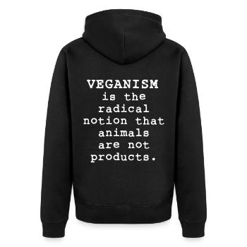 Vegan Veganism Is The Radical - Unisex Premium Organic Zip Hoodie - black - Back - Nico (187cm)