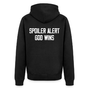 Spoiler Alert God Wins - Unisex Premium Organic Zip Hoodie - black - Back - Nico (187cm)