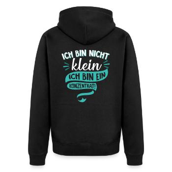 Ich bin nicht klein Ich bin ein Konzentrat Spruch - Unisex Premium Bio Zip Hoodie - Schwarz - Hinten - Nico (187cm)