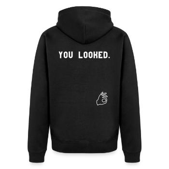 You Looked Lusitger Saying Shirt Gift - Unisex Premium Organic Zip Hoodie - black - Back - Nico (187cm)