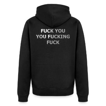 Fuck You Fucking Fuck - Veste à capuche bio Premium Unisexe - noir - Dos - Nico (187cm)