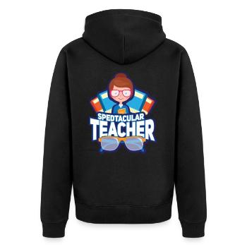 Spedtacular Teacher - Spektakulärer Lehrer - Unisex Premium Bio Zip Hoodie - Schwarz - Hinten - Nico (187cm)