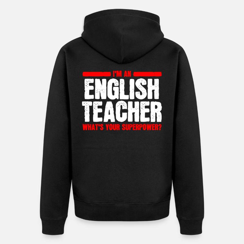 Prof d'anglais prof d'anglais - Veste à capuche bio Premium Unisexe - noir