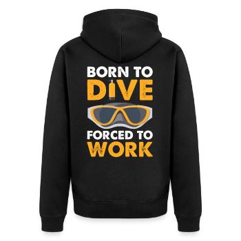 Born to Dive Scuba Diving - Unisex Premium Organic Zip Hoodie - black - Back - Nico (187cm)