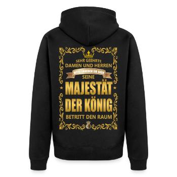 SEINE MAJESTÄT DER KÖNIG BETRITT DEN RAUM - Unisex Premium Bio Zip Hoodie - Schwarz - Hinten - Nico (187cm)