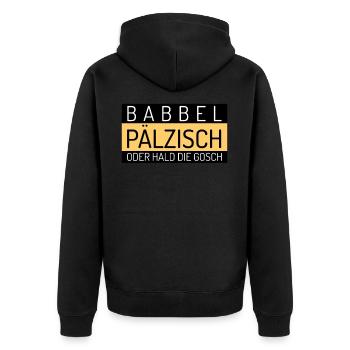 Pfälzer Mundart Dialekt Rheinland Pfalz Spruch - Unisex Premium Bio Zip Hoodie - Schwarz - Hinten - Nico (187cm)