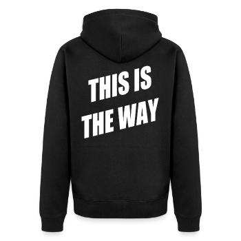 This is the Way - Unisex Premium Bio Zip Hoodie - Schwarz - Hinten - Nico (187cm)