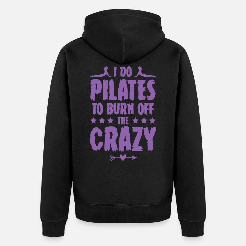 Pilates Spruch - Unisex Premium Bio Zip Hoodie - Schwarz
