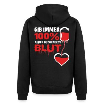Spende Blut Blutspendedienst Blutspender Geshenk - Unisex Premium Bio Zip Hoodie - Schwarz - Hinten - Nico (187cm)