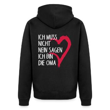 Ich muss nicht NEIN sagen ich bin die Oma Spruch - Unisex Premium Bio Zip Hoodie - Schwarz - Hinten - Nico (187cm)