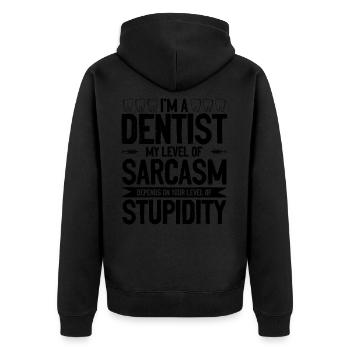 Dentiste sarcasme - Veste à capuche bio Premium Unisexe - noir - Dos - Nico (187cm)