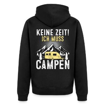 NEINE ZEIT Ich Muss Campen - (c) - Unisex Premium Bio Zip Hoodie - Schwarz - Hinten - Nico (187cm)
