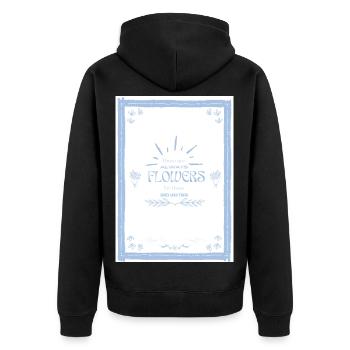 Blumen Zitat - Unisex Premium Bio Zip Hoodie - Schwarz - Hinten - Nico (187cm)