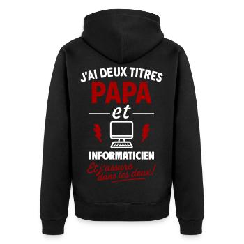 Papa et Informaticien cadeau Noël fête des pères - Veste à capuche bio Premium Unisexe - noir - Dos - Nico (187cm)