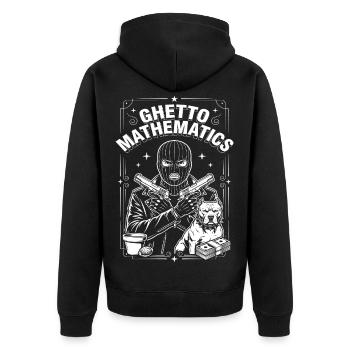 Ghetto Mathematics - Unisex Premium Organic Zip Hoodie - black - Back - Nico (187cm)