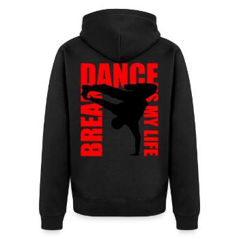 break dance is my life - Unisex Premium Bio Zip Hoodie - Schwarz - Hinten - Nico (187cm)