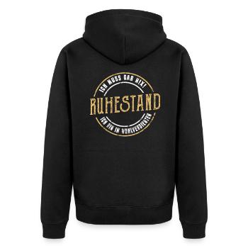 Ich Muss gar Nix! Ich Bin Im Ruhestand - Unisex Premium Bio Zip Hoodie - Schwarz - Hinten - Nico (187cm)