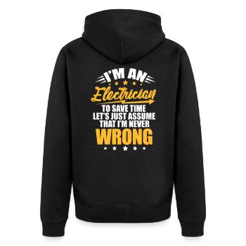 Electrician electricity electrics artisan gift - Unisex Premium Organic Zip Hoodie - black - Back - Nico (187cm)