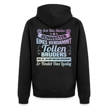 Ich bin stolze Schwester eines verdammt tollen Bru - Unisex Premium Bio Zip Hoodie - Schwarz - Hinten - Nico (187cm)