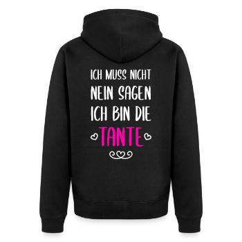 Ich Muss Nicht Nein Sagen Ich Bin Tante - Unisex Premium Bio Zip Hoodie - Schwarz - Hinten - Nico (187cm)