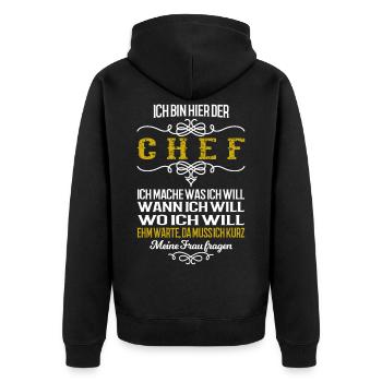 I am the boss. I have to ask my wife - Unisex Premium Organic Zip Hoodie - black - Back - Nico (187cm)