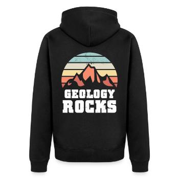 Funny Geology Rocks Gift for Geologist - Unisex Premium Organic Zip Hoodie - black - Back - Nico (187cm)