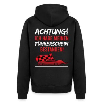 Achtung ich hab meinen Führerschein bestanden - Unisex Premium Bio Zip Hoodie - Schwarz - Hinten - Nico (187cm)