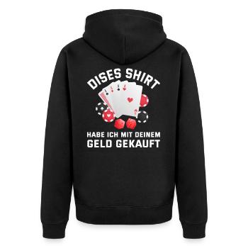 Dieses Shirt hab ich mit deinem Geld gekauft - Unisex Premium Bio Zip Hoodie - Schwarz - Hinten - Nico (187cm)