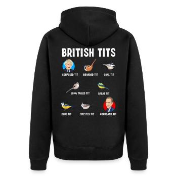 Tit Bird Gift Boris Johnson Matt Hancock - Unisex Premium Organic Zip Hoodie - black - Back - Nico (187cm)