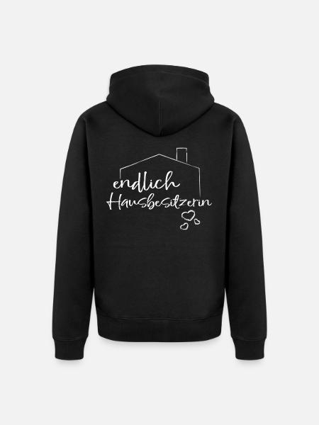 Endlich Hausbesitzerin - Unisex Premium Bio Zip Hoodie - Schwarz