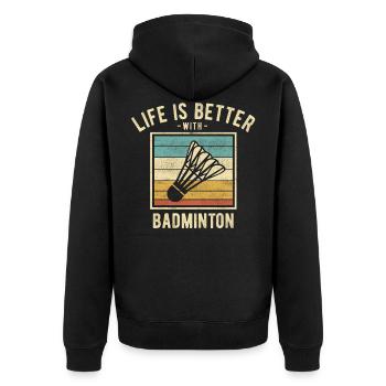Badminton Sprüche - lustige Badminton-Liebhaber Geschenk - Unisex Premium Bio Zip Hoodie - Schwarz - Hinten - Nico (187cm)