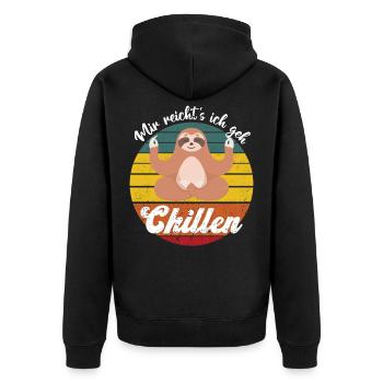 Faultier mir reichts ich geh Chillen Schlafen Faul - Unisex Premium Bio Zip Hoodie - Schwarz - Hinten - Nico (187cm)