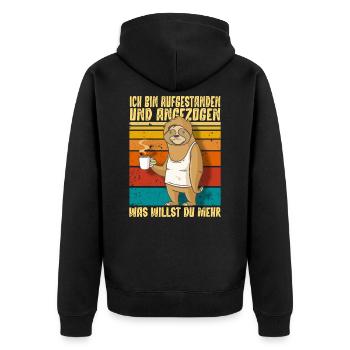 Ich Bin Aufgestanden und Angezogen cooles Faultier - Unisex Premium Bio Zip Hoodie - Schwarz - Hinten - Nico (187cm)