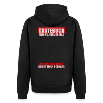 Gästebuch mein 60. Geburtstag Gästeliste zum - Unisex Premium Bio Zip Hoodie - Schwarz - Hinten - Nico (187cm)