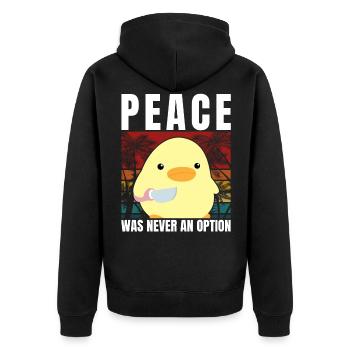 Ente mit Messer - Peace was never an option - Meme - Unisex Premium Bio Zip Hoodie - Schwarz - Hinten - Nico (187cm)