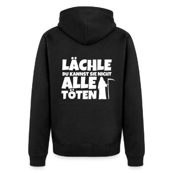 Lächle du kannst sie nicht alle töten - Sensenmann - Unisex Premium Bio Zip Hoodie - Schwarz - Hinten - Nico (187cm)