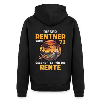 Lustig Rentner 73 Geburtstag Rente Senioren Spruch - Unisex Premium Bio Zip Hoodie - Schwarz - Hinten - Nico (187cm)