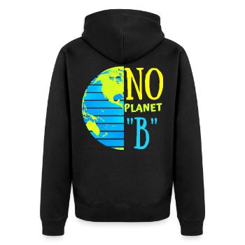 No Planet "B"/ Rettet die Erde/ Tag der Erde - Unisex Premium Bio Zip Hoodie - Schwarz - Hinten - Nico (187cm)