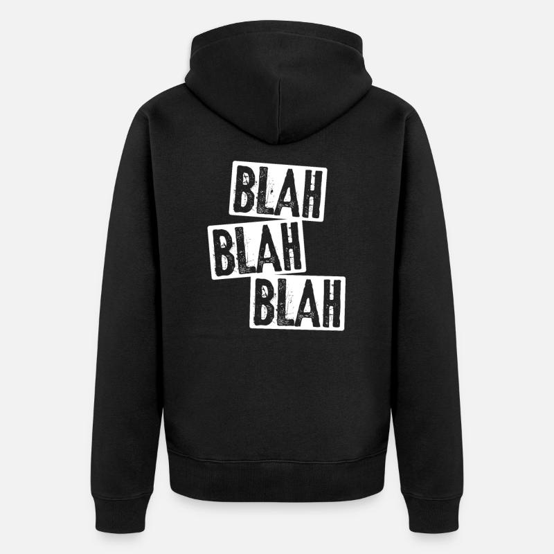 bla bla bla - Veste à capuche bio Premium Unisexe - noir