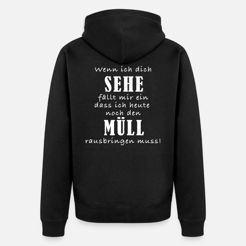 Wenn ich dich sehe - Unisex Premium Bio Zip Hoodie - Schwarz