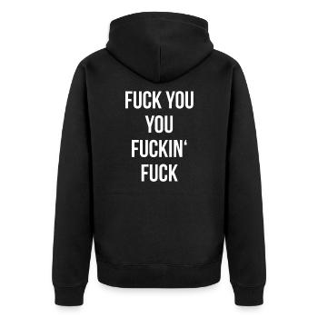 Fuck You - Unisex Premium Bio Zip Hoodie - Schwarz - Hinten - Nico (187cm)