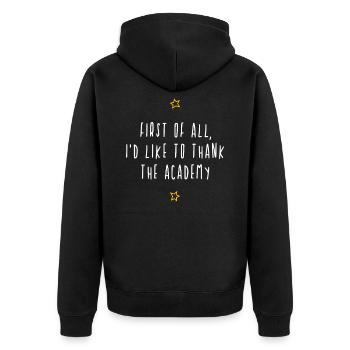 First of all I'd like to thank the Academy - Unisex Premium Organic Zip Hoodie - black - Back - Nico (187cm)