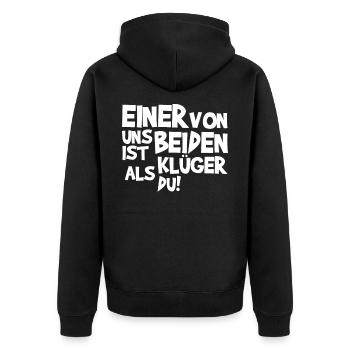 Einer von uns beiden ist klüger als du! - Unisex Premium Bio Zip Hoodie - Schwarz - Hinten - Nico (187cm)